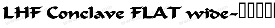 LHF Conclave FLAT wide字体转换